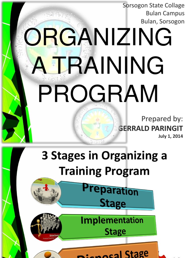 3 Stages in Organizing A Training Program | PDF | Curriculum | Design