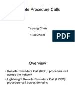 Remote Procedure Calls: Taiyang Chen 10/06/2009