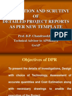 Preparation and Scrutiny OF Detailed Project Reports As Per New Template