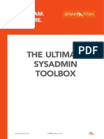 The Ultimate Sysadmin Toolbox: Stop Spam. Save Time