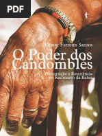 O Poder dos Candomblés- Perseguição e Resistência no Recôncavo da Bahia- Edmar Ferreira Santos.pdf