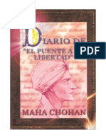 Diario de el Puente a la Libertad de el Maha Chohan