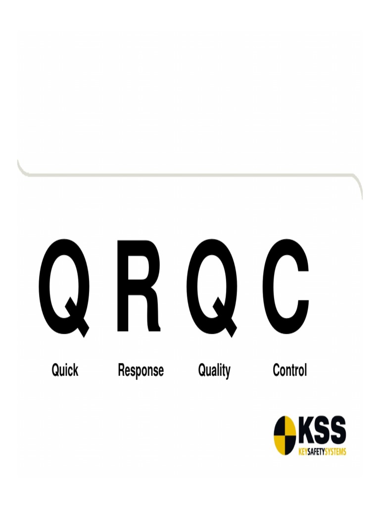 Quick Response Quality Control Overview | PDF | Critical Thinking ...