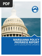 Marijuana Policy Progress Report 2019 Legislative Update