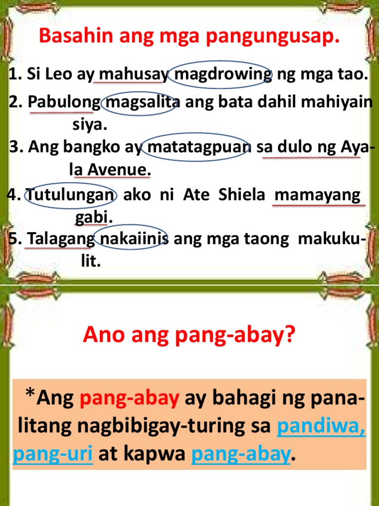 Ano Ang Pagkakaiba Ng Pang Abay Na Pamanahon Panlunan At Pamaraan