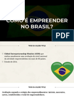 AULA 3 Dados Do Empreendedorismo Brasil