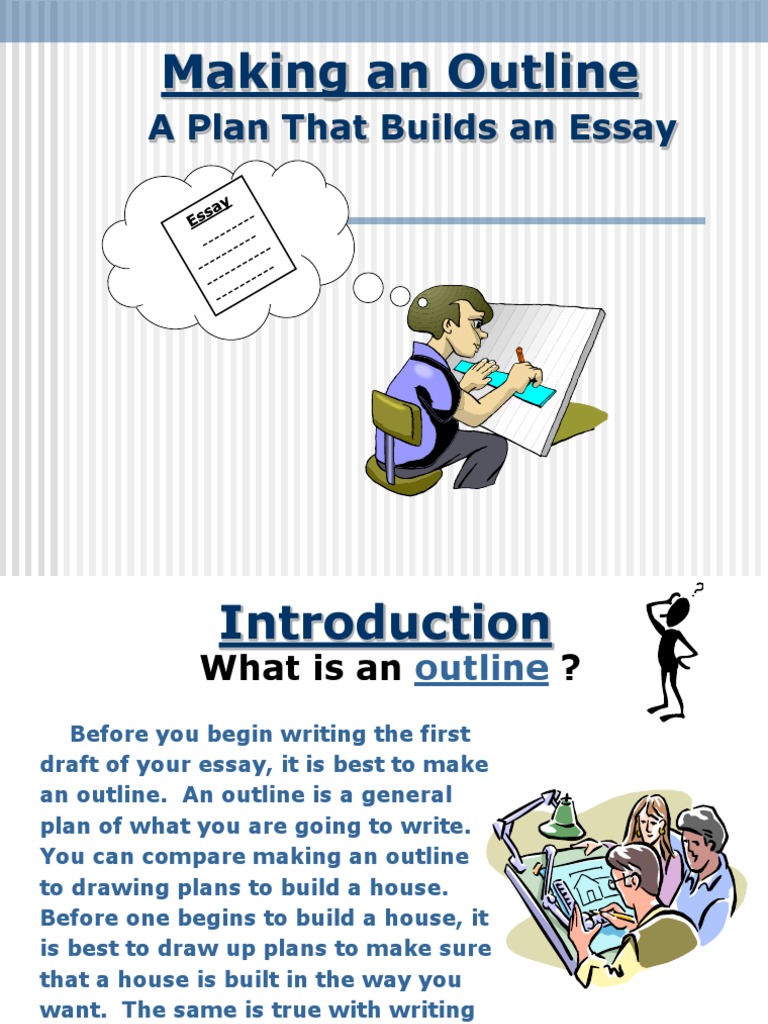 Making An Outline: A Plan That Builds An Essay | PDF | Essays | Interview
