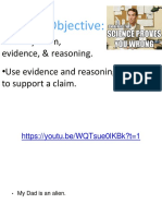 Today's Objective:: Identify Claim, Evidence, & Reasoning. - Use Evidence and Reasoning To Support A Claim