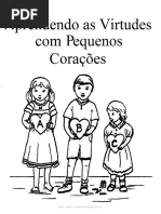 Ensinando as virtudes aos pequenos corações