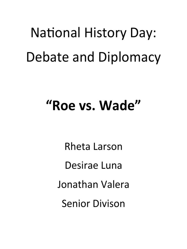 National History Day Process Paper PDF Roe V. Wade Abortion
