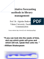 Quantitative Forecasting Methods in Library Management