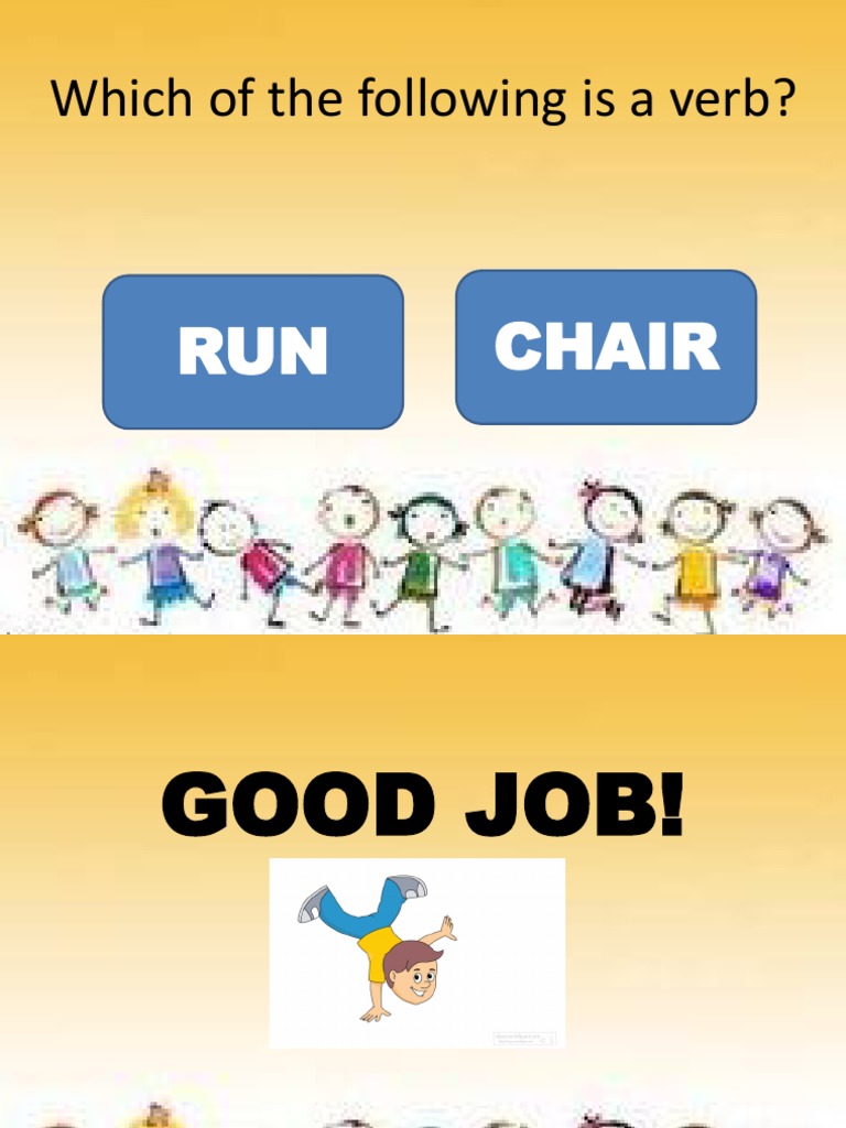 Which of The Following Is A Verb? RUN Chair PDF