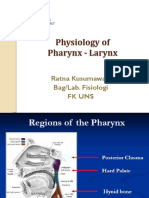 Physiology of Pharynx - Larynx: Ratna Kusumawati Bag/Lab. Fisiologi FK Uns