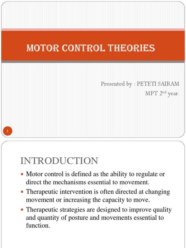 Motor Control Theories Presented By PETETI SAIRAM MPT 2 Year PDF