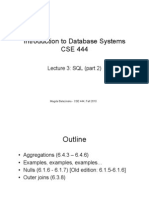 Introduction To Database Systems CSE 444: Lecture 3: SQL (Part 2)