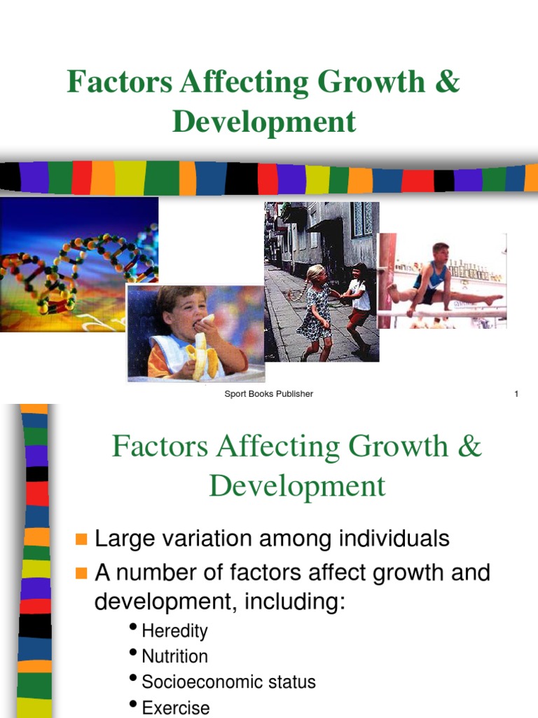 Factors Influencing Growth & Development | PDF | Malnutrition | Nutrition