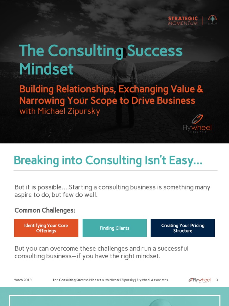 The Consulting Success Mindset Building Relationships Exchanging
