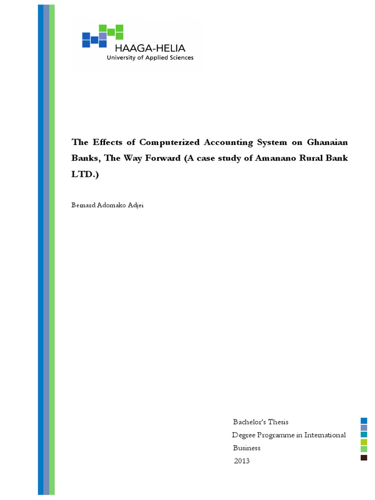 The Effects of Computerized Accounting System On Ghanaian Banks, The ...