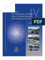 Manual de Planeación y Diseño para La Administración Del Tránsito y El Transporte Tomo 4