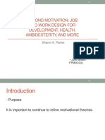 Beyond Motivation: Job and Work Design For Development, Health, Ambidexterity, and More