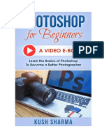 Photoshop for Beginners (A Video E-book) - Learn the Basics of Photoshop to Become a Better Photographer4.pdf