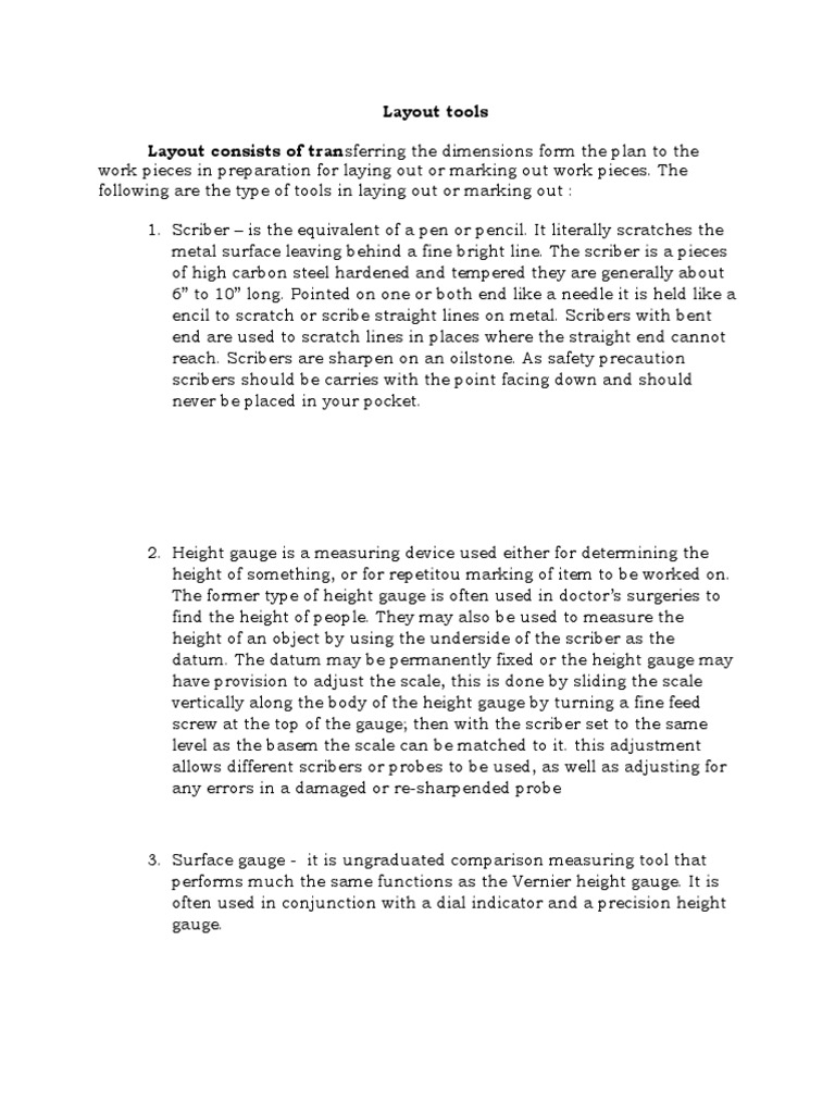 Layout Tools Layout Consists of Transferring The Dimensions Form The