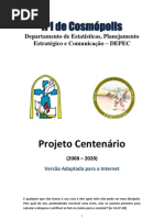 Projeto Centenário - IPI de Cosmópolis