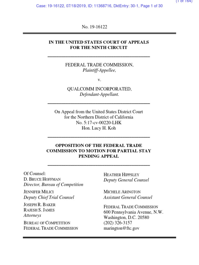 19-07-18 FTC Opposition To Qualcomm Motion To Stay | PDF | Monopoly |  Injunction