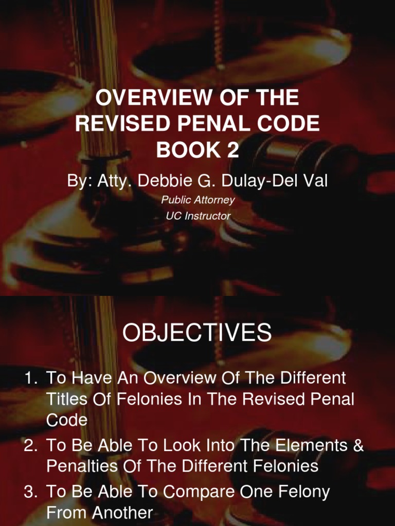Overview of Revised Penal Code Book 2 | PDF | Forgery | Detention ...