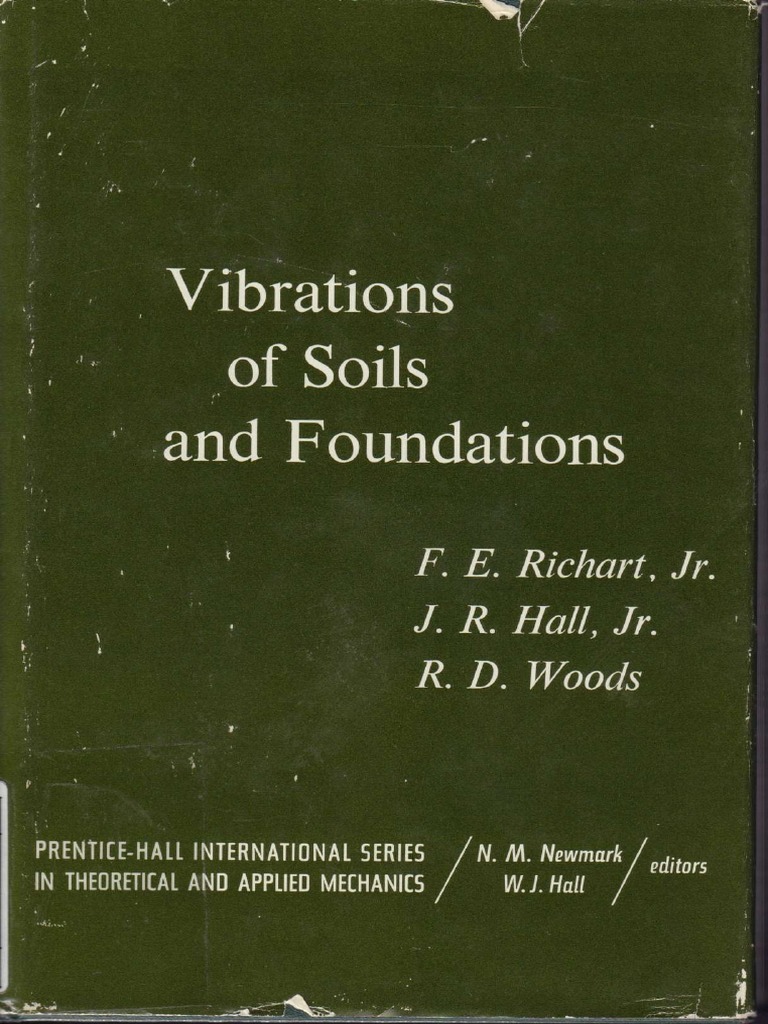 Vibrations of Soils and Foundations PDF Waves Deep Foundation