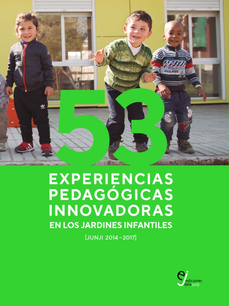 Experiencias Innovadoras Educacion De La Primera Infancia Ciencia