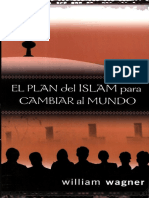 077 William Wagner El Plan del Islam para Cambiar al Mundo.pdf