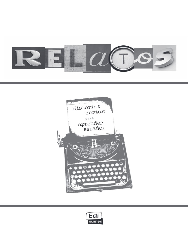 Historias cortas en español para mejorar la comprensión lectora y el ...