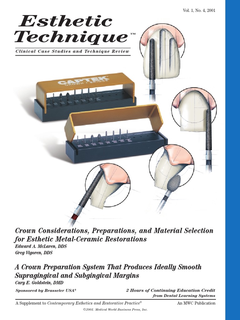 Esthetic Technique Crown Considerations, Preparations, and Material