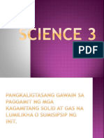 q1 - Agham-Pangkaligtasang Gawain Sa Paggamit NG Mga Kagamitang Solid at Gas Na Lumilikha o Sumisipsip NG Init