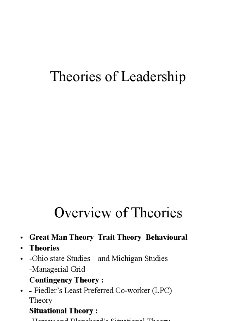 Theories of Leadership | PDF | Leadership | Industrial And ...