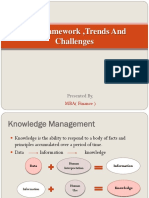 Knowledge Management Framework, Trends and Challenges