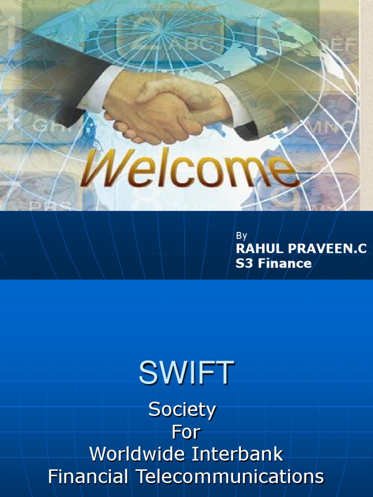 SWIFT Society For Worldwide Interbank Financial