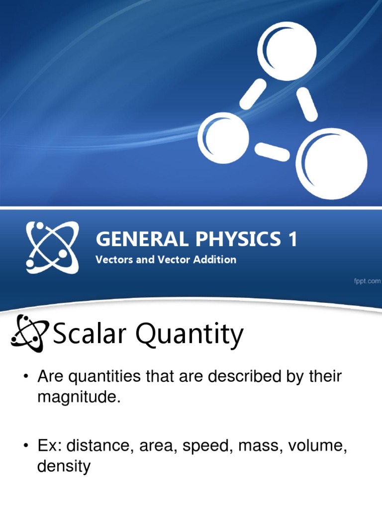 General Physics 1: Vectors and Vector Addition | PDF | Euclidean Vector ...