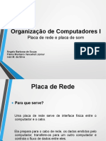 Placas de rede e som: características e tipos