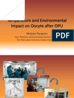 Temperature and Environmental Impact On Oocyte After OPU