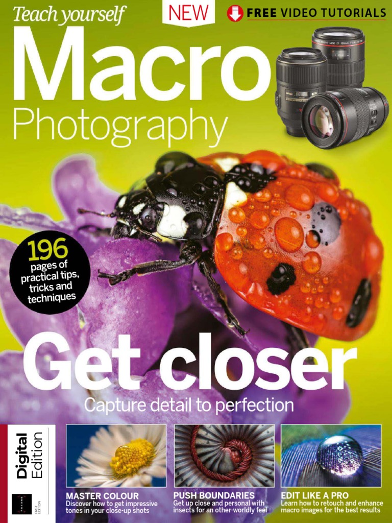 Teach Yourself Macro Photography 1st ED - 2018 UK | PDF | Camera Lens ...