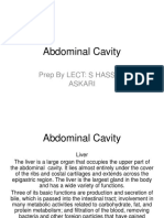 Abdominal Cavity: Prep by Lect: S Hassan Askari