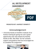 Personal Development Assignment: Presented By: Jaspreet Singh (k7)