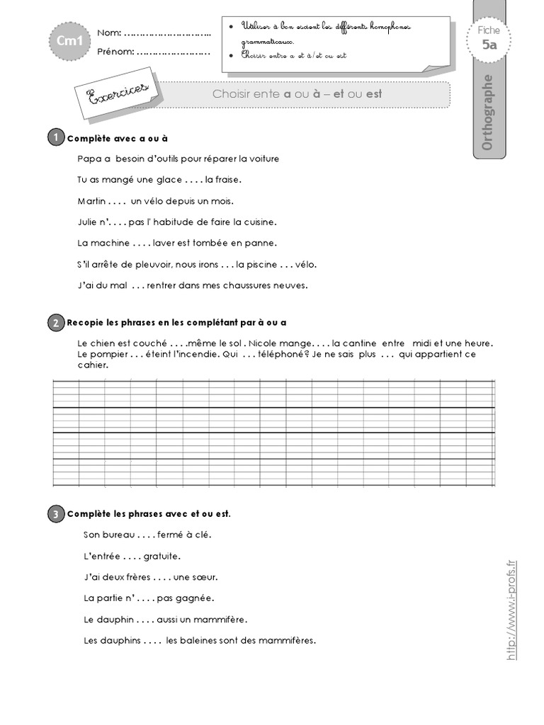 Exercice Homophone Cm1 à Imprimer Cm1 Exercices A A Et Est | PDF