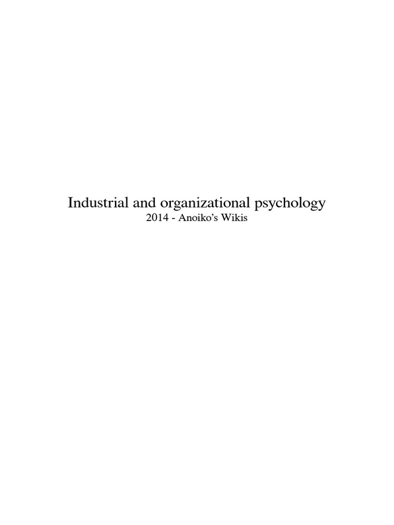 14 Anoikos Wikis Industrial And Organizational Psychology Pdf Pdf Systems Psychology Industrial And Organizational Psychology
