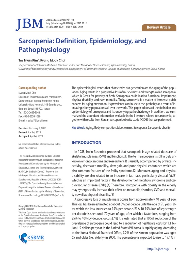 Sarcopenia: Definition, Epidemiology, and Pathophysiology: Tae Nyun Kim ...