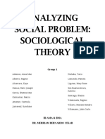 Analyzing Social Problem: Sociological Theory: Group 1
