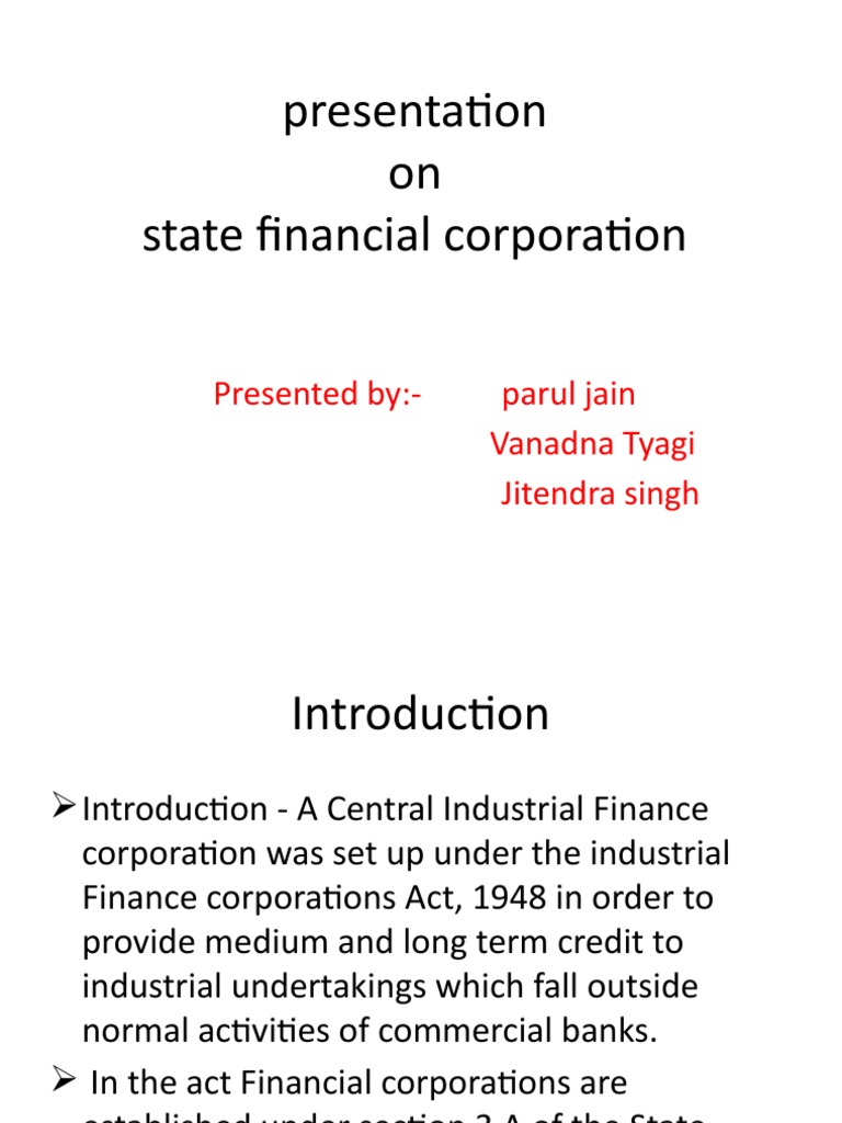 State Financial Corporations: Roles and Functions | PDF | Loans | Banks
