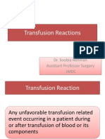 Transfusion Reactions: Dr. Soobia Rehman Assistant Professor Surgery JMDC